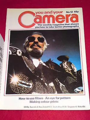 You And Your Camera #12 - An Eye For Pattern • £5.99