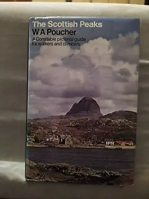 The Scottish Peaks By W.a.poucher..5th Edn. 1979..vg+ In Like Dw. • £10