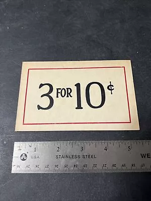 Vintage Used 1930s Country Store Counter / Shelf Price 2x Sided Sign 3 For 10 C • $9.99