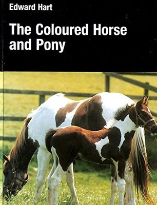 £3.73 • Buy The Coloured Horse And Pony (Allen Breed Series) By Hart, Edward Hardback Book