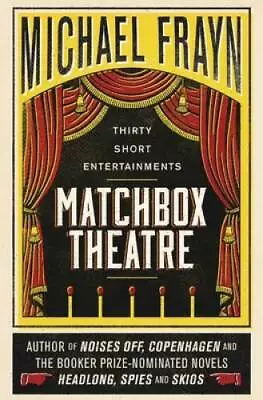 Matchbox Theatre: Thirty Short Entertainments - Paperback - GOOD • $7.32