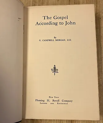 The Gospel According To John G. Campbell Morgan • $13.75