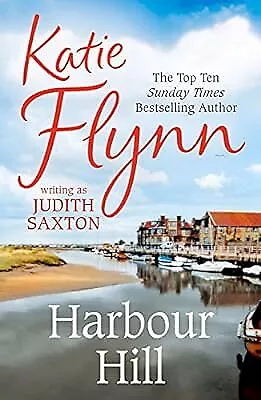 Harbour Hill Flynn Katie Used; Good Book • £2.34