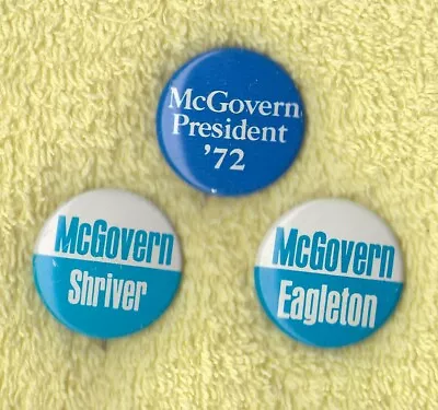 1972(Lot Of 3) George McGovern 1-1/8  / Presidential Campaign Buttons(L2) • $3