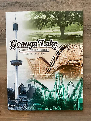 Geauga Lake Park: Sunrise To Sunset Book. Author Signed By Tom Smolko New! • $15.25
