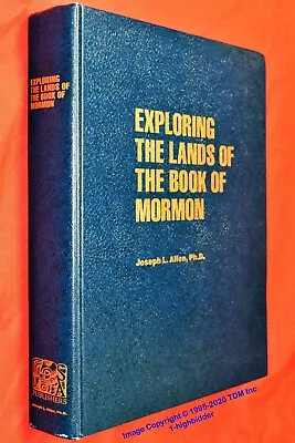 SIGNED 1989 Exploring The Lands Of The Book Of Mormon 1st Ed LDS Allen • $49.99