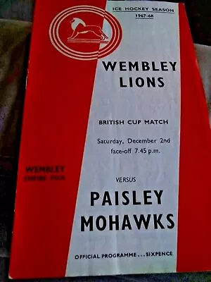 1967/68 Wembley Lions V Paisley Mohawks - Ice Hockey British Cup • £0.99