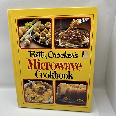 Microwave Cookbook By Betty Crocker's 1981 • $5