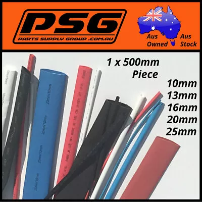 Heat Shrink 500mm Of Tubing 10mm 13mm 16mm 20mm 25mm Red White Blue Black Yellow • $3.10