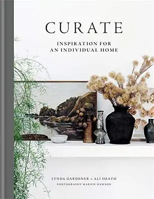 £17.99 • Buy Curate Inspiration For An Individual Home By Lynda Gardener 9781784727390