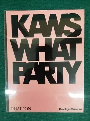 Kaws What Party Phaidon Press X Brooklyn Museum  • £40