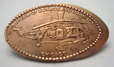 MUSEUM OF SCIENCE AND INDUSTRY Chicago - Helicopter -- Elongated Copper Penny • $1.99