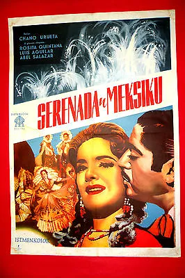 Serenade In Mexico 1956 Rosita Quintana Luis Aguilar Rare Exyu Movie Poster • $139.99