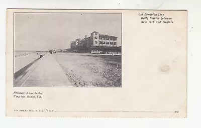 VIRGINIA BEACH. PRINCESS ANNE HOTEL. Old Dominion Line Between NY & VA SS MONROE • $2.99