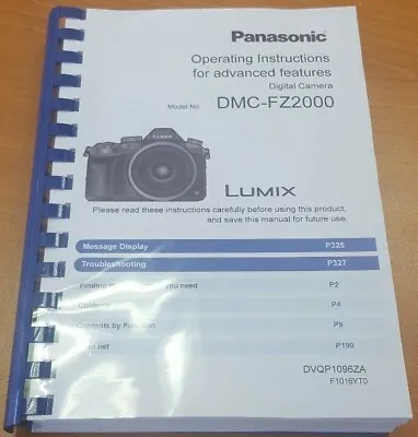 Panasonic Lumix Dmc Fz2000 User Manual Guide Instructions Printed 345 Pages A5 • £14.99