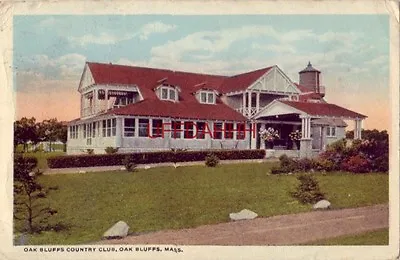 Oak Bluffs Country Club Oak Bluffs Ma. 1921 • $7.49