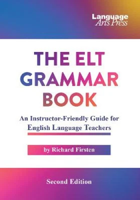 £38.77 • Buy The ELT Grammar Book: An Instructor-Friendly Guide For English Language Teachers
