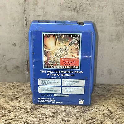 8 Track Tape ~ The Walter Murphy Band ~ A Fifth Of Beethoven ~ AS IS UNTESTED • $3