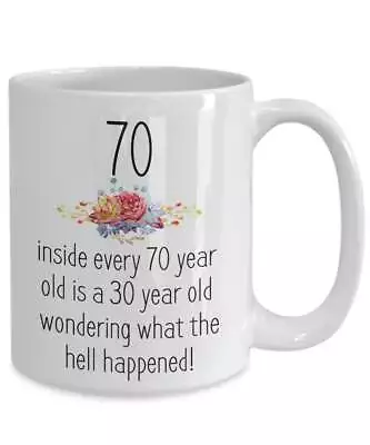 70th Birthday Coffee Mug Birthday Gifts Woman 70 Years Old Men Grandma Mom Or • £16.95