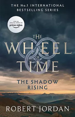 The Shadow Rising: Book 4 Of The Wheel Of Time (Now A Major TV Series) • $27.94
