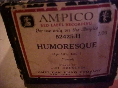 Ampico Humoresque Player Piano Roll • $4.99