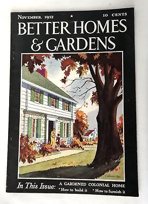 VTG Better Homes And Gardens Magazine November 1932 Fall Suburbia Cover • $5.99