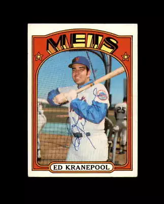 Ed Kranepool Hand Signed 1972 Topps New York Mets Autograph • $13