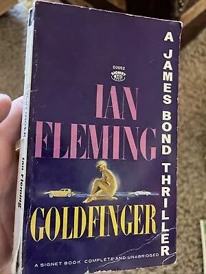 GOLDFINGER James Bond Thriller By Ian Fleming Signet D2052 1962 9th Edition • $14