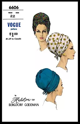 VOGUE #6606 HAT TURBAN Designer HALSTON Fabric Sewing Pattern Chemo Alopecia 22  • $5.49