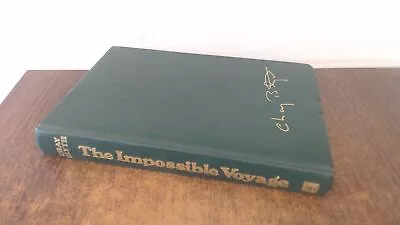 			Impossible Voyage Chay Blyth Hodder And Stoughton 1971 Hardco		 • £17.36