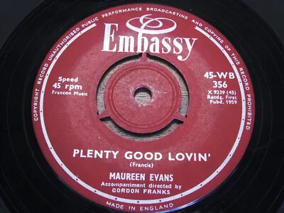 MAUREEN EVANS ~ Plenty Good Lovin' ~ MINT ~ EMBASSY WB 356 ~ Jiver Rocker Vocal • £12