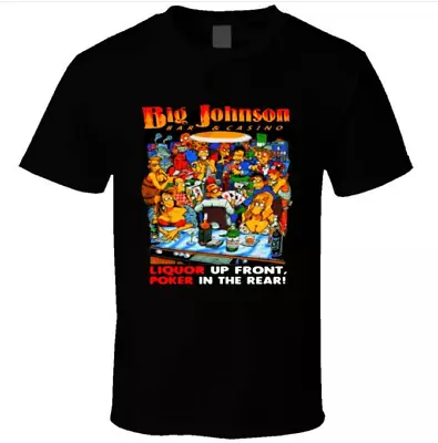 New Big Johnson T Shirt Black Cotton Full Sizes S-5XL PS2566 • $20.85