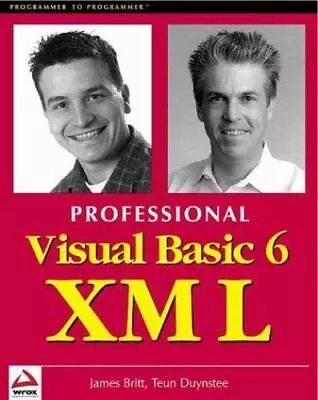 Professional Visual Basic 6 X ML By Britt James P. • $10.38