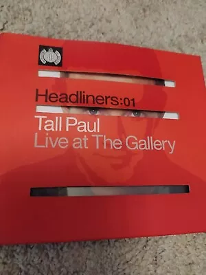 Headliners: Tall Paul Live At The Gallery By Tall Paul (CD 2000) Rare.  • £7.50