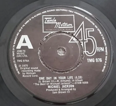 MICHAEL JACKSON - ONE DAY IN YOUR LIFE - 7  Vinyl 45 RPM - TAMLA TMG 976 • $6.30