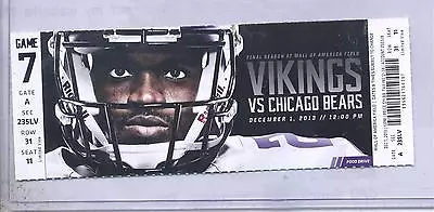 Minnesota Vikings Chicago Bears 12/1/13 Full Unused Ticket...Adrian Peterson • $30