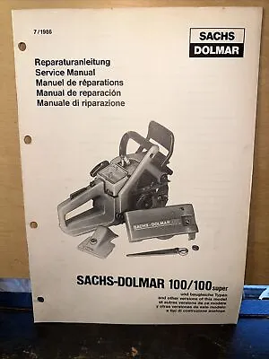 Sachs Dolmar 100/ 100 Super Chainsaw ( Service Manual ) Original Copy! • £19.42