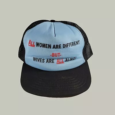 Trucker Hat Novelty All Women Are Different But Wives Are All Alike OS  • $7.99