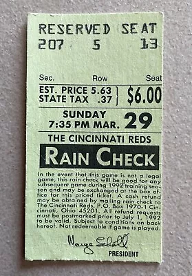 Cincinnati Reds 1992 Rain Check Ticket Stub Training Marge Schott Preprint Auto • $9.99