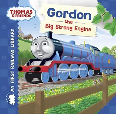 Thomas & Friends: My First Railway Library: Gordon Th... By UK Egmont Publishin • £3.49