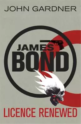 Licence Renewed (James Bond 1) Gardner John Used; Good Book • £60.72