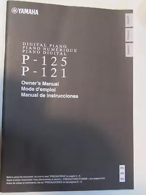 Yamaha P-125 & P121 Digital Piano OWNER'S MANUAL • $20.38