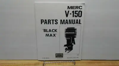 Mercury V-150 Black Max Outboard Motor Parts Manual – 150 HP – 1981 - 5432022 • $20