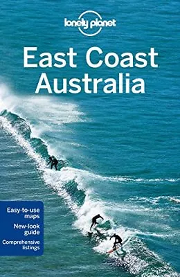 Lonely Planet East Coast Australia (Travel Guide) By Lonely Planet Charles Raw • £2.39