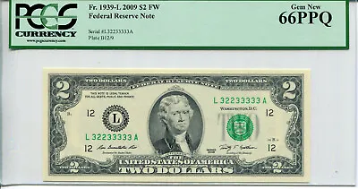$200 • Buy 2009 $2 Federal Reserve Note PCGS 66PPQ 2/3 Binary Near Solid Serial #L32233333A