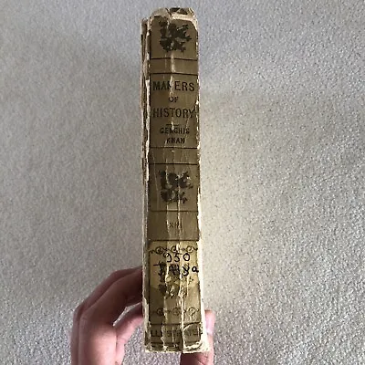 Makers Of History Genghis Khan By Jacob Abbott 1908 Vintage! HC Good  • $49.95