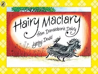 Hairy Maclary From Donaldson's Dairy (Hairy Maclary ... By Lynley Dodd Paperback • £3.49