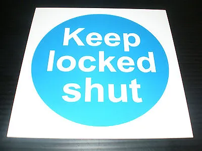 £1.29 • Buy KEEP LOCKED SHUT 100 X 100mm Fire Safety Door / Exit Sign Or Sticker
