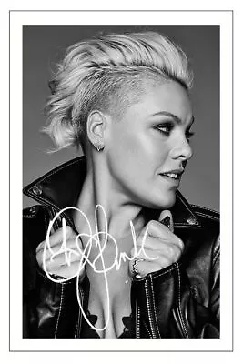 P!nk Pink Autograph Signed Photo Poster Print • £6.89