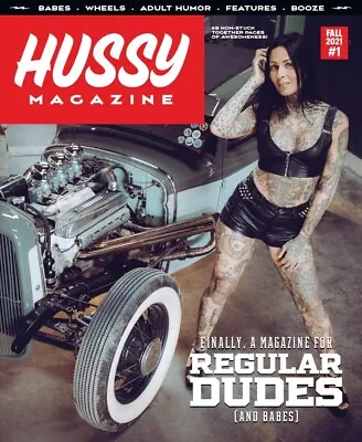 Hussy Magazine #1 Fall 2021 (Hot Rods Biker Pinups) • $10